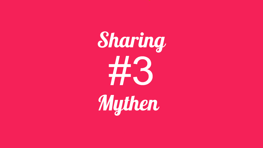 Sharing Mythos #3